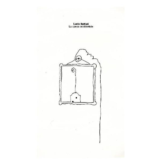 Lucio Battisti La Sposa Occidentale LP Vinile 180 Gr Colorato White 192Khz Ltd. Numerata di 500 Copie