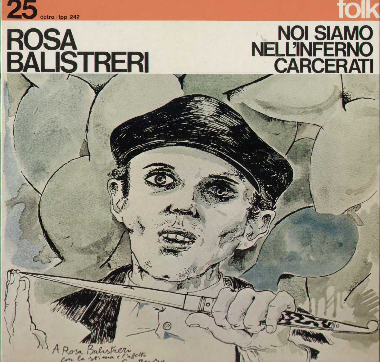 Rosa Balistreri Noi Siamo Nell'Inferno Carcerati LP Vinile 180gr. Edizione Limitata Numerata di 500 copie Colorata Marmorizzato Naturale Rsd 2023