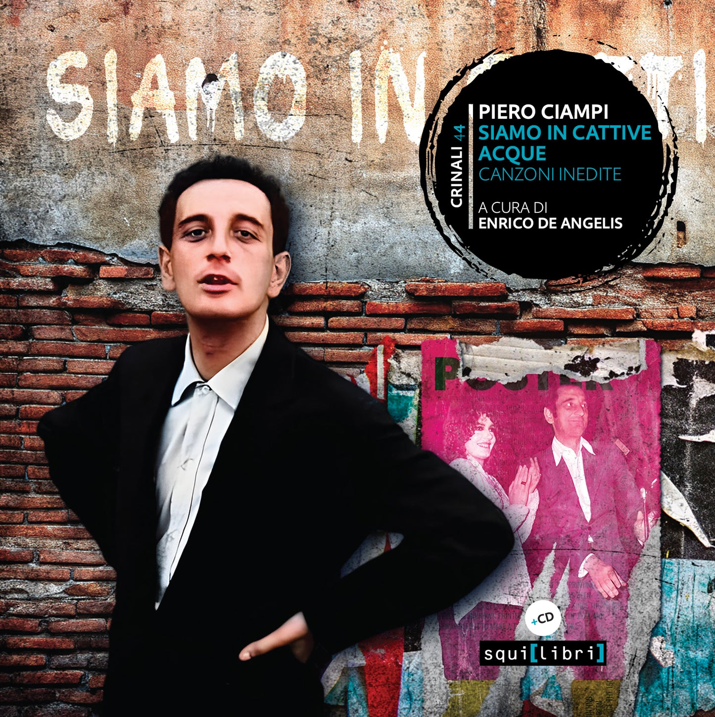 Ciampi Piero Siamo In Cattive Acque Doppio Cd