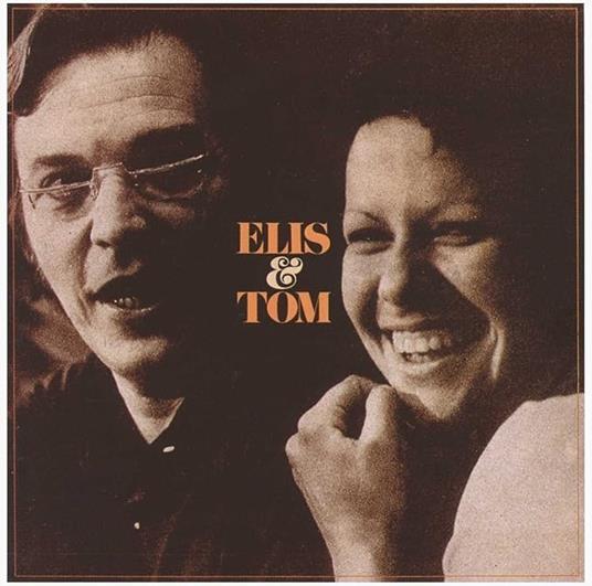 Elis Regina & Tom Jobim Elis & Tom Vinile Arancione