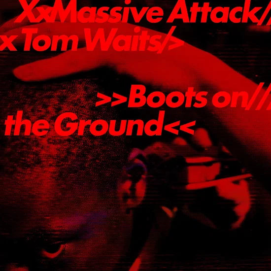 Massive Attack & Tom Waits Boots on the Ground Vinile Edizione limitata EcoSonic Record in mix casuale di rosso, bianco e blu LP Pre Order Dal 31 Luglio