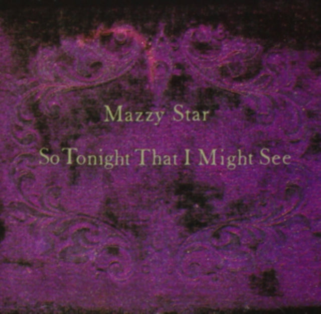 Mazzy Star So Tonight That I Might See Cd
