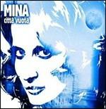 Mina Città Vuota CD