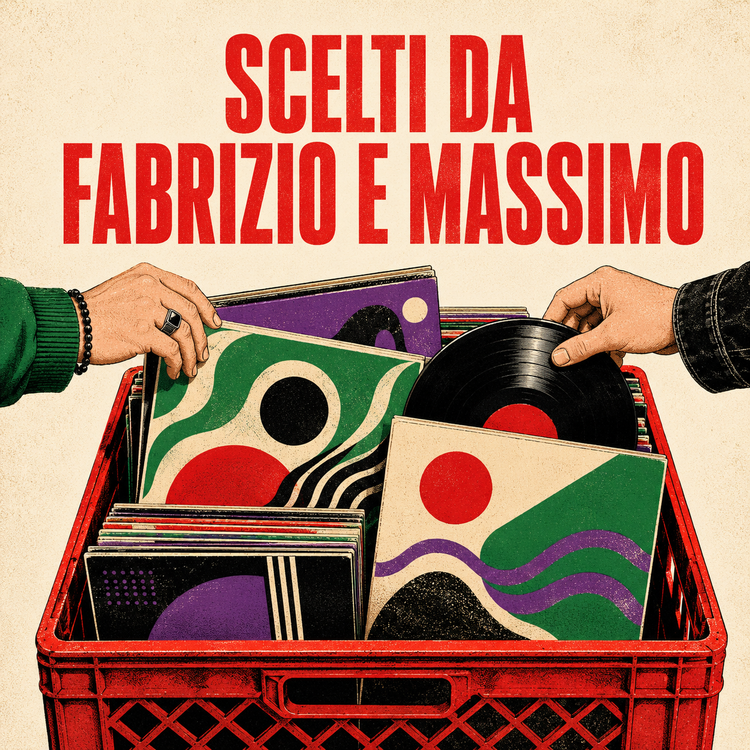 Scelti da Fabrizio e Massimo