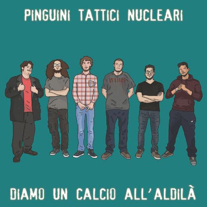Pinguini Tattici Nucleari Diamo Un Calcio All'Aldilà CD copertina digisleeve   Pre-order dal 6 Giugno