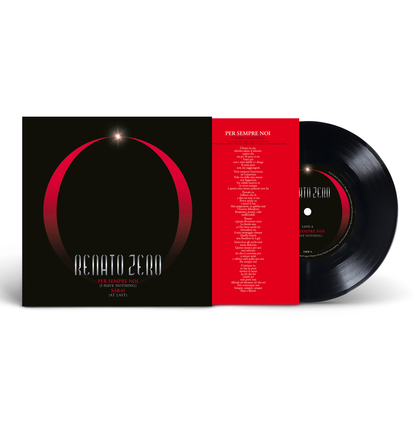 Renato Zero Per sempre noi (I Have Nothing) - Sarai (At Last) 45 Giri Vinile Edizione Limitata e Numerato di 500 copie Pre Order Dal 21 Marzo