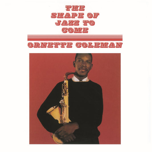 Ornette Coleman The Shape Of Jazz To Come LP Vinile Nero 180grammi