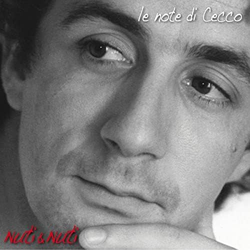 Francesco Nuti  & Giovanni Nuti  Le Note Di Cecco CD