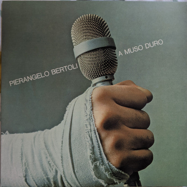 Pierangelo Bertoli  A Muso Duro LP Vinile Remastered Limited Edition  Numerato di 500 copie  RSD 2020