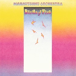 Mahavishnu Orchestra Birds Of Fire  LP Vinile 180 gr. Speakers Corner