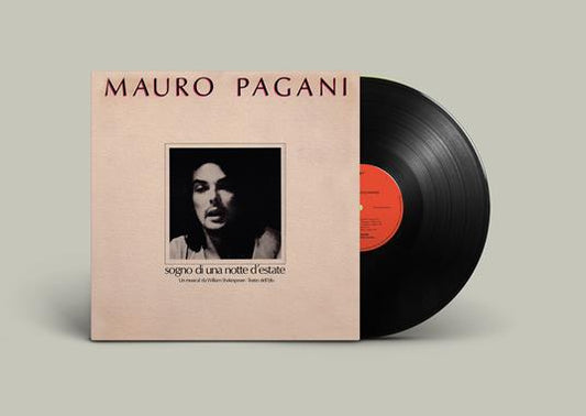 Mauro Pagani  Sogno Di Una Notte D'Estate LP Vinile 180 Gr. Vinile Nero Numerato Limited Edt.Pre Order Dal 17 Ottobre
