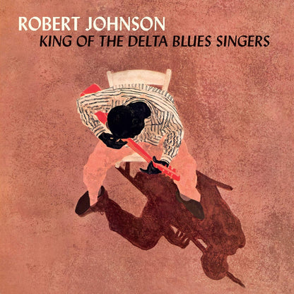 Robert Johnson King Of The Delta Blues Singers LP Vinile Edizione Limitata Colorato Orange