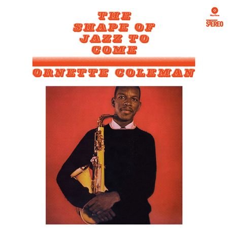 Ornette Coleman – The Shape Of Jazz To Come LP Vinile
