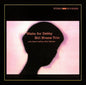 Bill Evans – Waltz For Debby LP Vinile