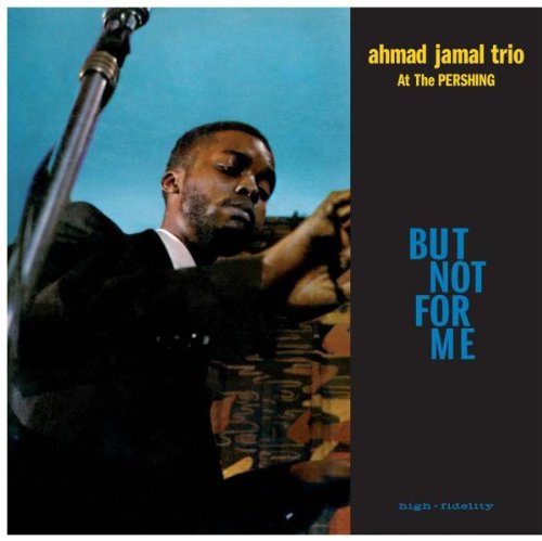 Ahmad Jamal – Live At The Pershing LP Vinile