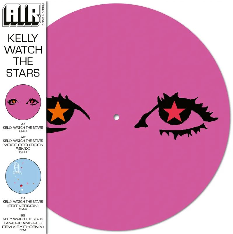 Air Kelly Watch The Stars Vinyl Picture Disc Rsd 2024 limitato Vinile Picture Disc Record Store Day 2024