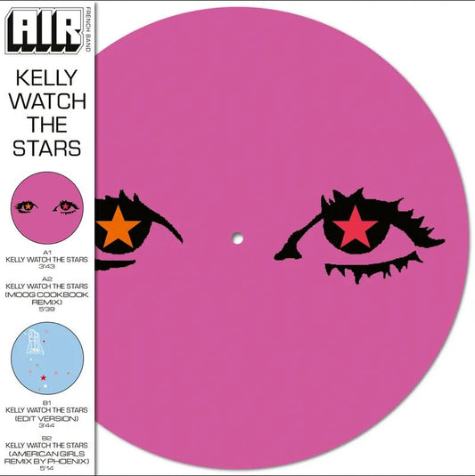 Air Kelly Watch The Stars Vinyl Picture Disc Rsd 2024 limitato Vinile Picture Disc Record Store Day 2024