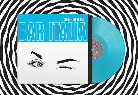 Bar Italia Some Like It Hot Vinile Turchese LP Escluisva Indie Limitato