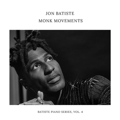 Jon Batiste – Monk Movements (Batiste Piano Series, Vol. 3) | CD | Pre-Order