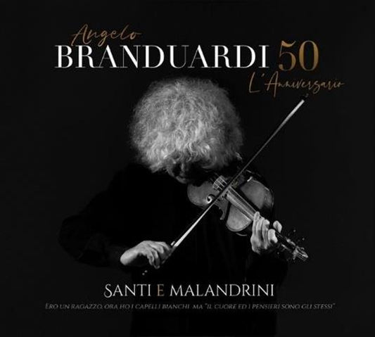 Angelo Branduardi Santi E Malandrini 50Th Anniversario Di Carriera Cofanetto 4 Cd