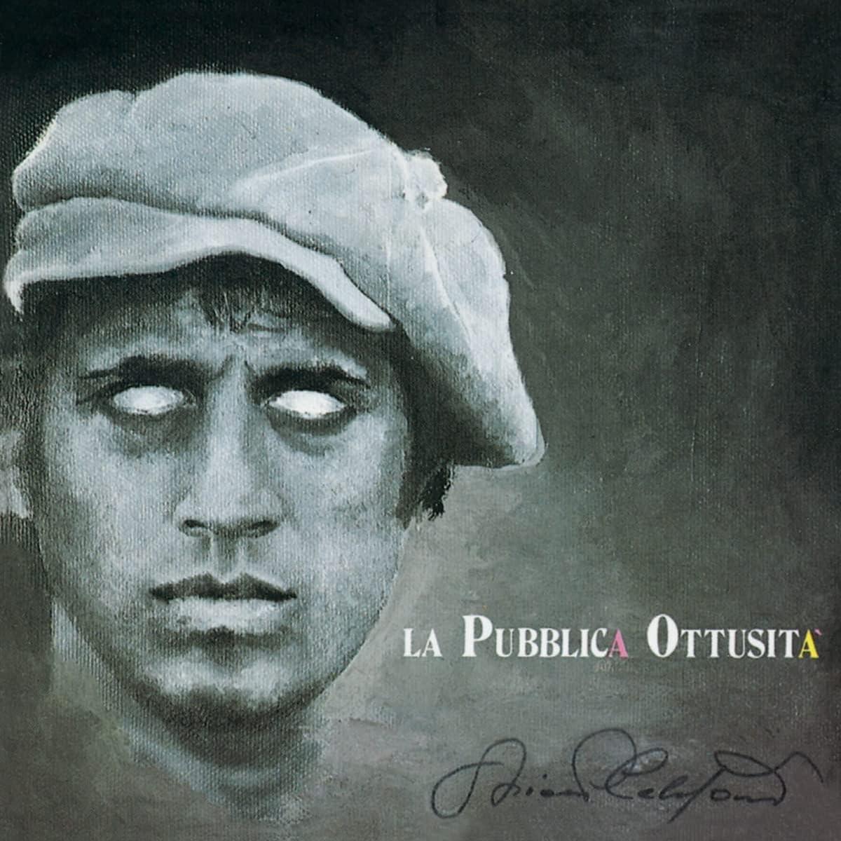 Adriano Celentano La Pubblica Ottusità Vinile Nero 180Gr. Greenyl Limitato Remaster 2025