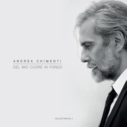 Andrea Chimenti Del mio cuore in fondo – Collection vol.1 Vinile Nero LP Pre Order Dal 6 Marzo 2026