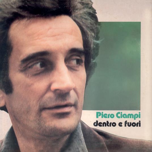 Piero Ciampi – Dentro e Fuori | CD