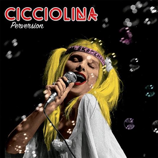 Cicciolina Perversion Vinile Nero LP