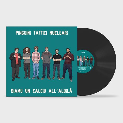 Pinguini Tattici Nucleari Diamo Un Calcio All'Aldilà LP Vinile Nero   Pre-order dal 6 Giugno