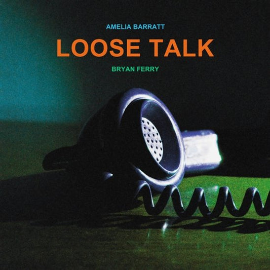 Bryan Ferry Con Amelia Barratt Loose Talk Cd Pre Order Dal 28 Marzo