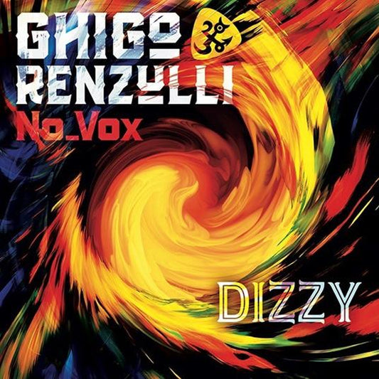 Ghigo Renzulli Dizzy Doppio Vinile Nero