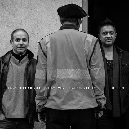 Henry Threadgill, Vijay Iyer & Dafnis Prieto – Fifteen CD
