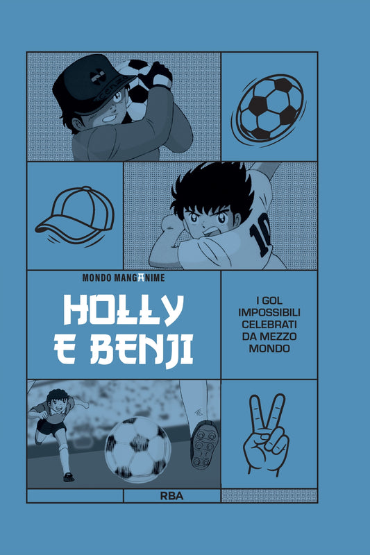 Manganime #07 - Holly E Benji Fumetto Manga Pre Order Dal 2 Maggio 2026