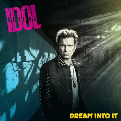 Billy Idol Dream Into It Cd Pre Order Dal 25 Aprile