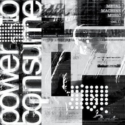 Various Artists Metal Machine Music: Power to Consume, Vol. 1  2 LP  Vinile Edizione Limitata Black Friday 2025  Pre-Order dal 28/11