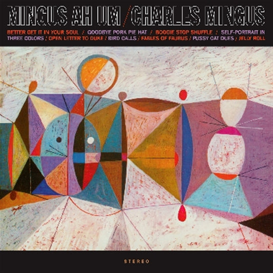 Charles Mingus – Mingus Ah Um | LP Vinile Nero