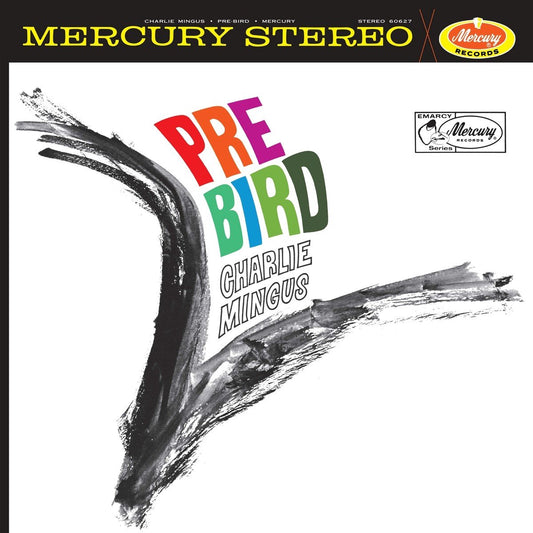 Charlie Mingus PreBird Vinile 180Gr. LP Limitato Ristampa Rimasterizzato Gatefold