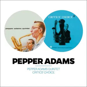 Pepper Adams Pepper Adams Quintet (+ Critics' Choice) CD