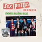 Sex Pistols Live In The U.S.A 1978 Longhorns Ballroom, Dallas Vinile Bianco Pre Order Dal 28 Marzo