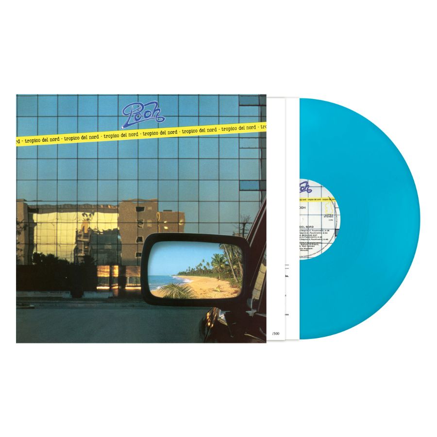 Pooh Tropico Del Nord LP Vinile Blu Chiaro Limitato Con Inserto Numerato