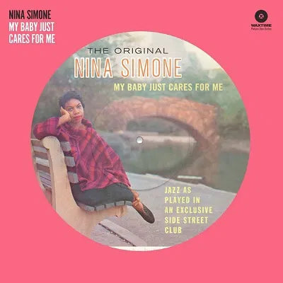 Nina Simone My Baby Just Cares For Me Vinile Picture Disc Limitato
