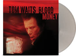 Tom Waits Blood Money Vinile Argento Limitato