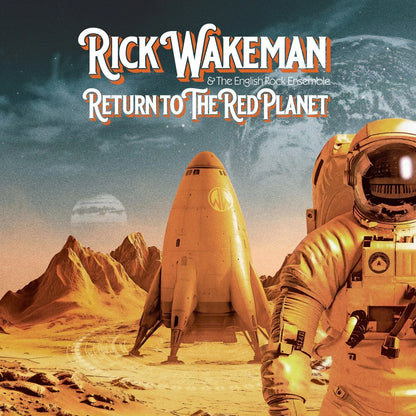 Rick Wakeman – Return To The Red Planet | CD | Pre-Order 16 Ottobre 2026